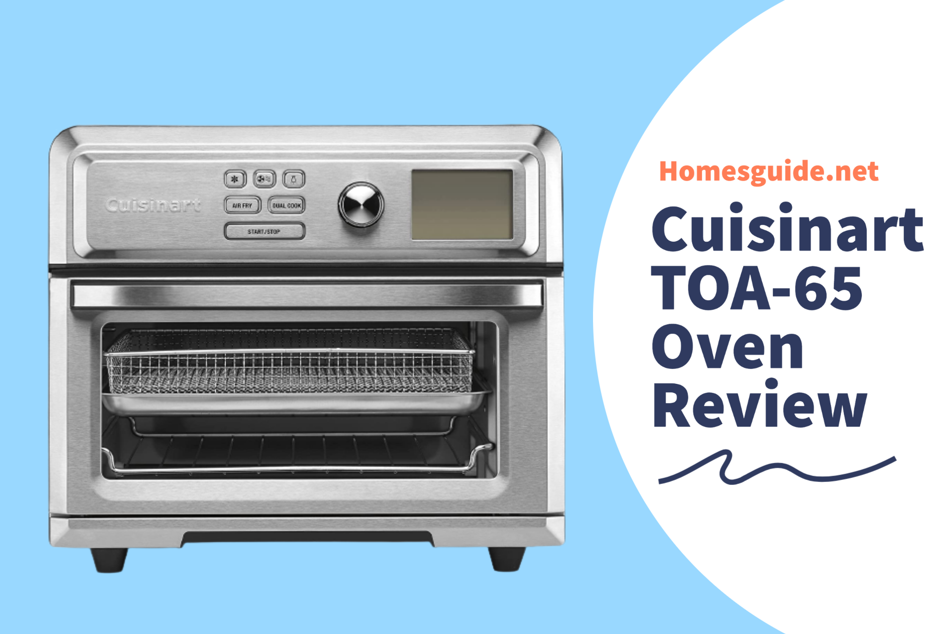 The Cuisinart TOA-65 Digital AirFryer Toaster Oven Review - Homes Guide